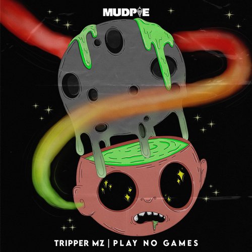 Tripper Mz - Play No Games [MP086]